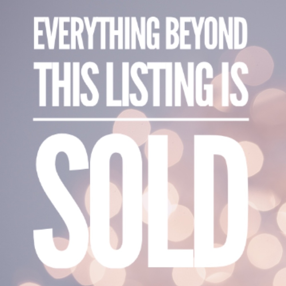 Everything beyond this listing is SOLD
